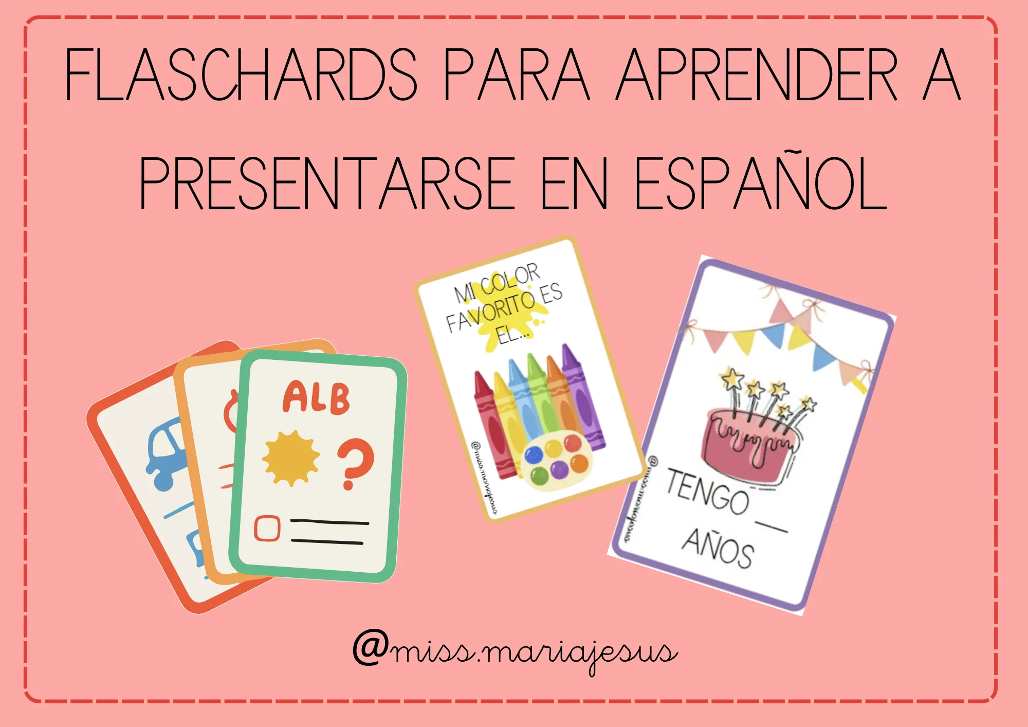 All About Me – Aprende a presentarte en español